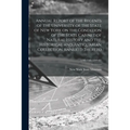 Annual Report of the Regents of the University of the State of New York on the Condition of the State Cabinet of Natural History and the Historical an