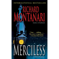 Merciless: A Novel of Suspense