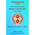 Defensive Communications: An advancing player's guide to leads & signals