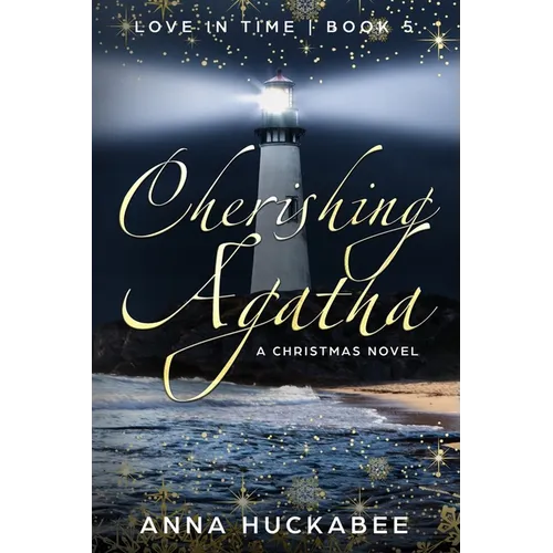 Cherishing Agatha: A Christmas Novel