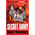 Henderson's Boys: Secret Army: Book 3