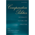 Comparative Politics: Rationality, Culture, and Structure