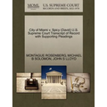 City of Miami V. Spicy (David) U.S. Supreme Court Transcript of Record with Supporting Pleadings