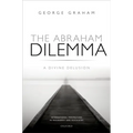 Abraham Dilemma: Divine Delusion Ippp C
