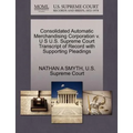 Consolidated Automatic Merchandising Corporation V. U S U.S. Supreme Court Transcript of Record with Supporting Pleadings