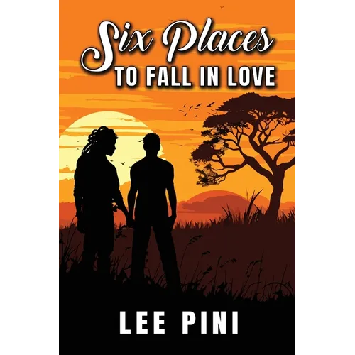 Six Places to Fall in Love