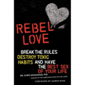 Rebel Love