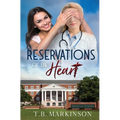 Reservations of the Heart