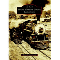 Maine Narrow Gauge Railroads