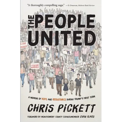 The People United: A Memoir of Hope and Resistance During Trump's First Term