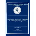 International Kierkegaard Commentary Volume 12: Concluding Unscientific Postscript to "Philosophical Fragments"