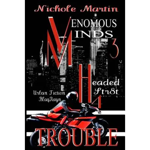 Vm3: Headed Str8t 4 TROUBLE