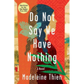 Do Not Say We Have Nothing