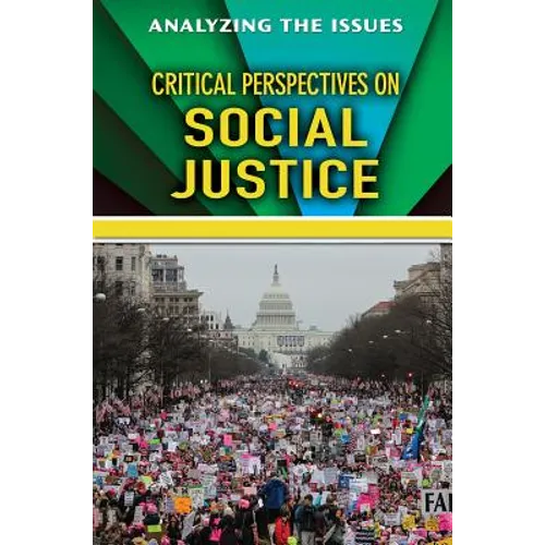 Critical Perspectives on Social Justice