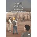 The Mummy: Egyptian Arabic Reader