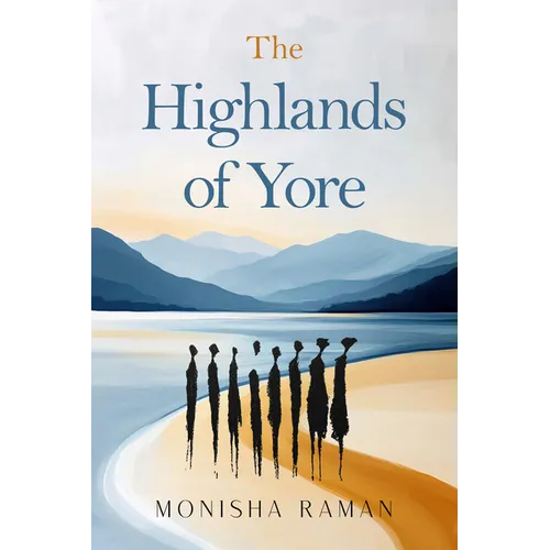 The Highlands of Yore