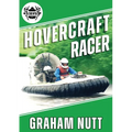 Hovercraft Racer: Over Land and Water on a Cushion of Air - A Racer's Quest for Innovation