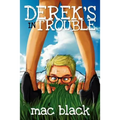 Derek's in Trouble