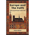 Europe and the Faith "Sine auctoritate nulla vita"