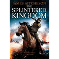 Splintered Kingdom