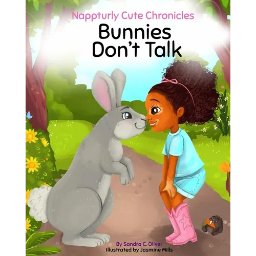 Nappturly Cute Chronicles: Bunnies Don't Talk