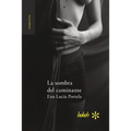 La sombra del caminante