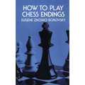 How to Play Chess Endings