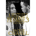 A Hustler's Promise 3: The Finale