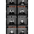 David Bowie: The Oral History