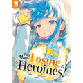 Too Many Losing Heroines! (Manga) Vol. 3