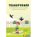 Transformed