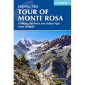 Hiking the Tour of Monte Rosa: Trekking the Swiss and Italian Alps from Zermatt