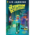 The Detention Detectives: Talent for Trouble
