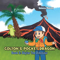 COLTON'S POCKET DRAGON Book 3: Skylar The Dinosaur