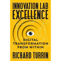 Innovation Lab Excellence: Digital Transformation from Within