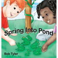 Spring Into Pond