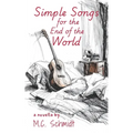 Simple Songs for the End of the World