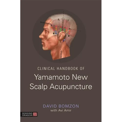 Clinical Handbook of Yamamoto New Scalp Acupuncture