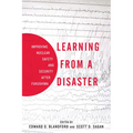Learning from a Disaster: Improving Nuclear Safety and Security After Fukushima