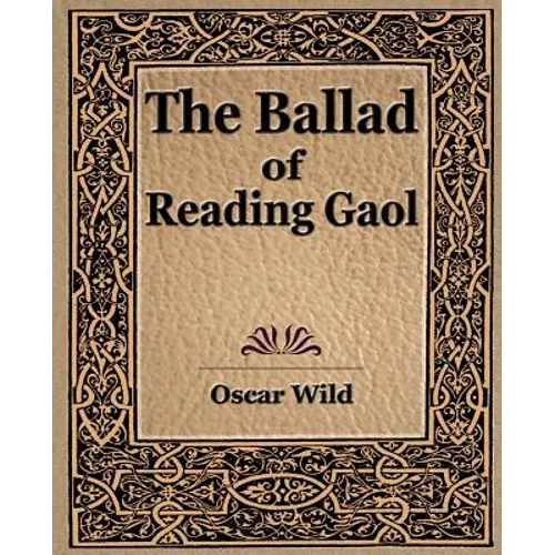 The Ballad of Reading Gaol