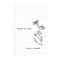 notes to self