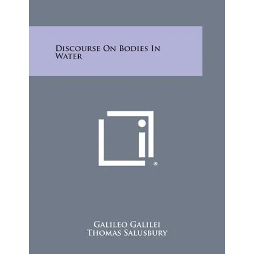 Discourse on Bodies in Water