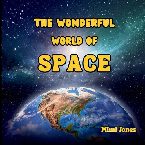 The Wonderful World of Space: Interesting Facts About Space