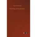 Psychology and Social Sanity