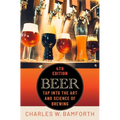 Beer: Tap Into the Art and Science of Brewing