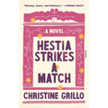 Hestia Strikes a Match