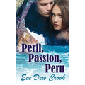 Peril, Passion, Peru