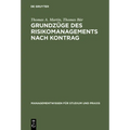Grundzüge des Risikomanagements nach KonTraG