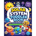 Solar System Toddler Book: First Space Adventure for Kids Ages 1-3 Planets, Sun & Stars Large Print with Simple Words Colorful Illustrations for Baby