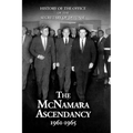 History of the Office of the Secretary of Defense, Volume V: The McNamara Ascendancy